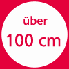 über 100 cm                                       